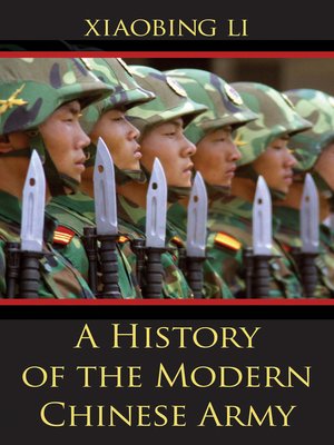 cover image of A History of the Modern Chinese Army